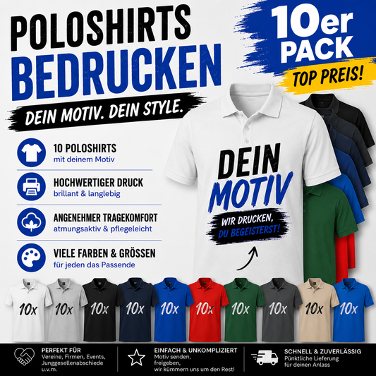 10er Set Polo Shirts bedrucken – Dein Motiv. Dein Style.